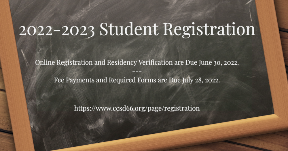 Chalk board reads 2022-23 Registration www.ccsd66.org/page/registration