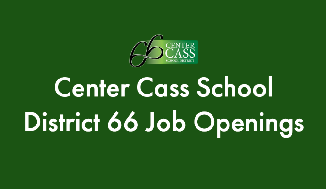 Center Cass School District 66 Job Openings