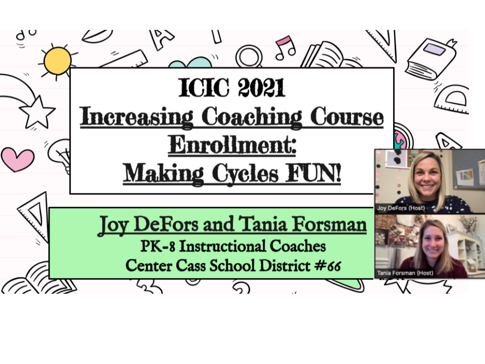 Joy DeFors and Tania Forsman - Illinois Council of Instructional Coaching Presentation on Making Coaching Fun