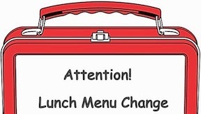 Lunch menu change